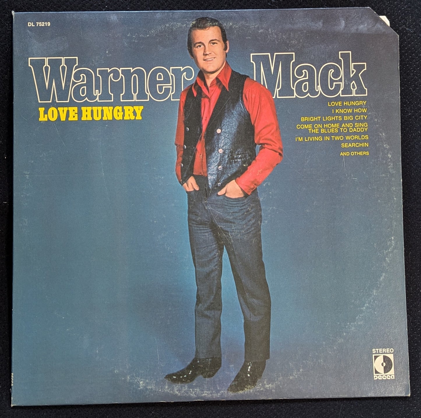WARNER MACK Love Hungry LP Vinyl Record 1970 Decca DL 75219 (VG Vinyl, VG Sleeve)