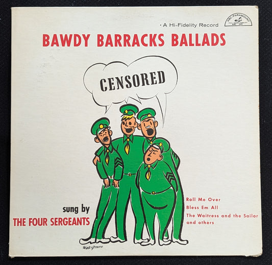 THE FOUR SERGEANTS Bawdy Barracks Ballads LP Vinyl Record ABC Paramount ABC-245 (VG Vinyl, VG Sleeve)