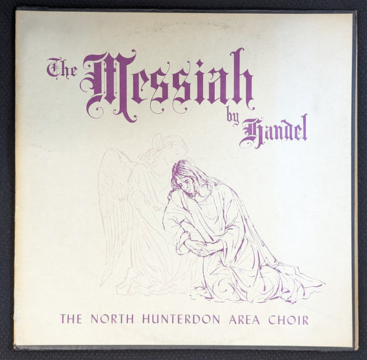 THE NORTH HUNTERDON AREA CHOIR Messiah LP Vinyl Record Dharma Prod GFL 1067 (VG+ Vinyl, VG Sleeve)