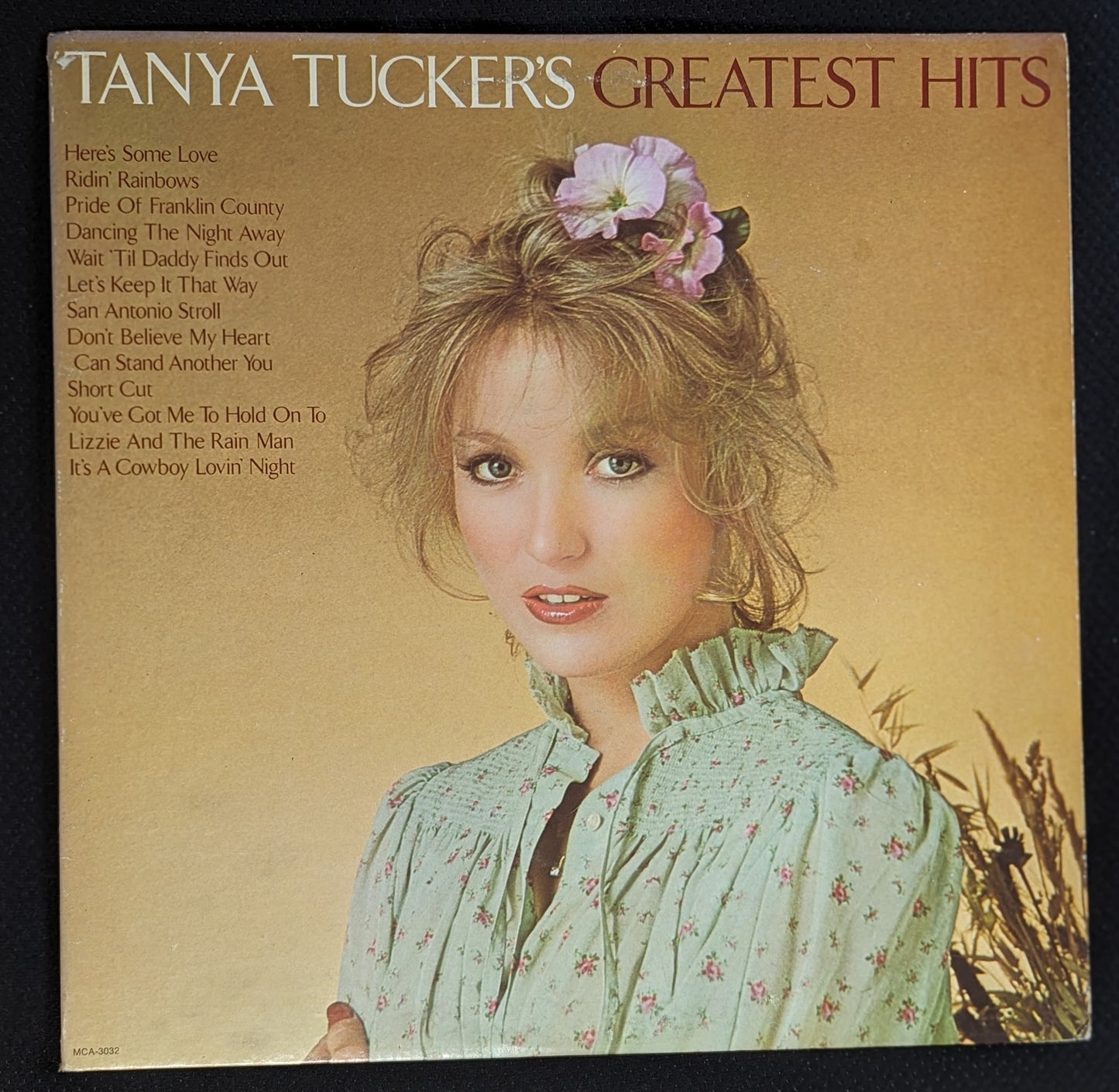 Tanya Tucker's Greatest Hits LP Vinyl Record 1980 Reissue MCA-3032 (VG Vinyl, VG+ Sleeve)