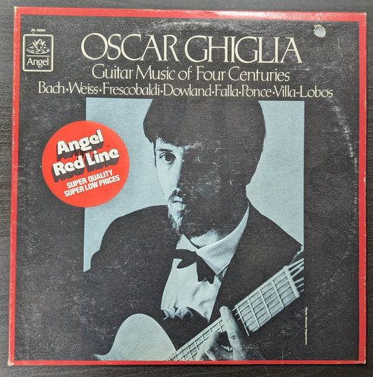 OSCAR GHIGLIA Guitar Music Of Four Centuries LP Vinyl Record 1981 Angel RL-32004 (VG+ Vinyl, G+ Sleeve)