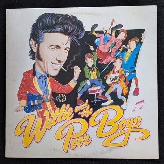 WILLIE AND THE POOR BOYS Self Titled LP Vinyl Record 1985 PB6047 (VG+ Vinyl, VG Sleeve)