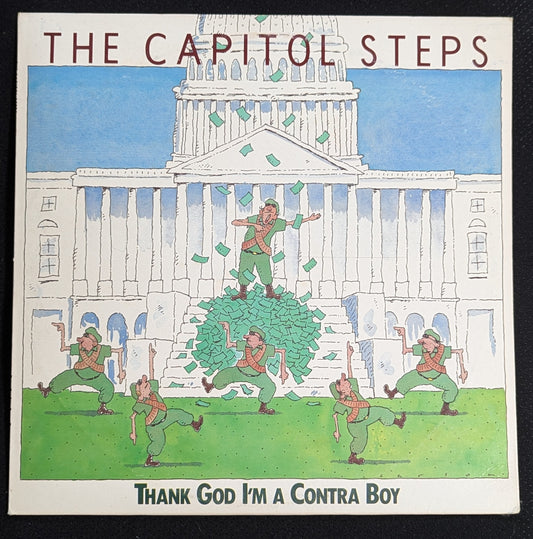 THE CAPITOL STEPS Thank God I'm A Country Boy LP Vinyl Record 1987 Parody (VG+ Vinyl, VG Sleeve)