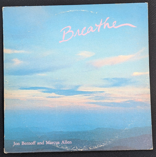 JON BERNOFF MARCUS ALLEN Breathe LP Vinyl Record 1980 Rising Sun RSA 110 New Age (VG Vinyl, G+ Sleeve)